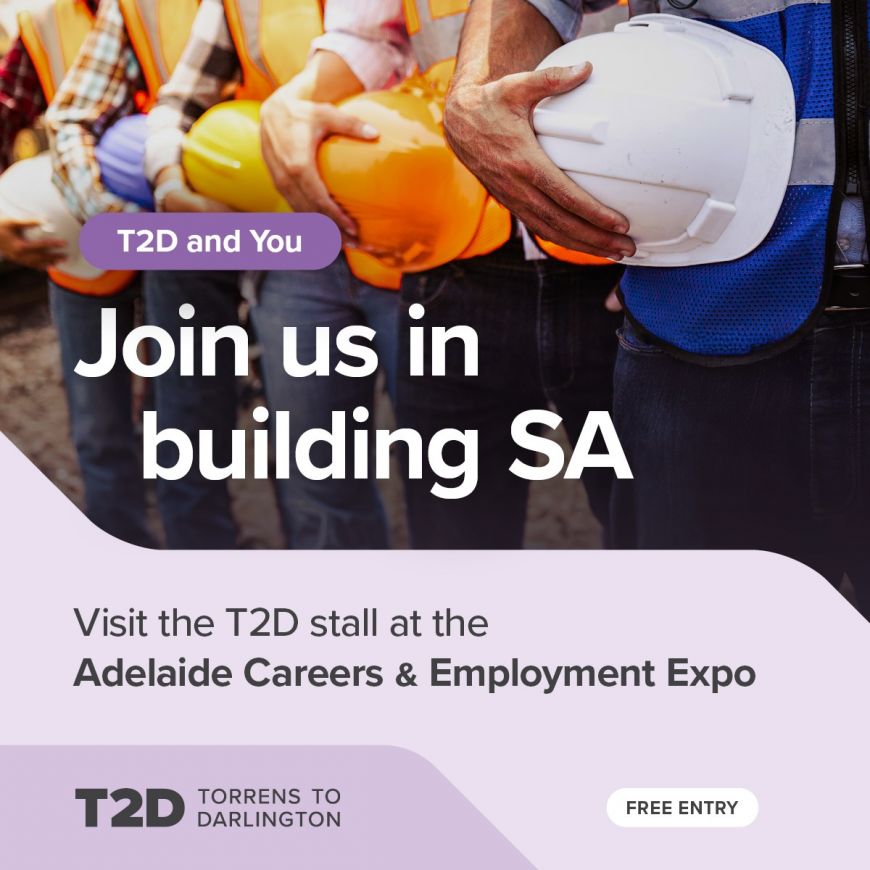T2D Project will have a stand at the Adelaide Careers & Employment Expo