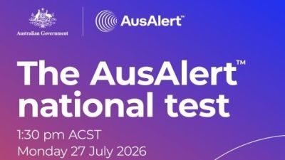 National AusAlert test: Monday, 27 July 2026