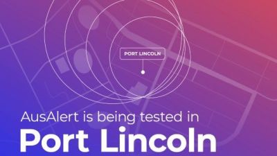 Upcoming Port Lincoln AusAlert test