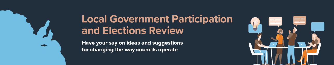 Local Government Participation and Elections Review